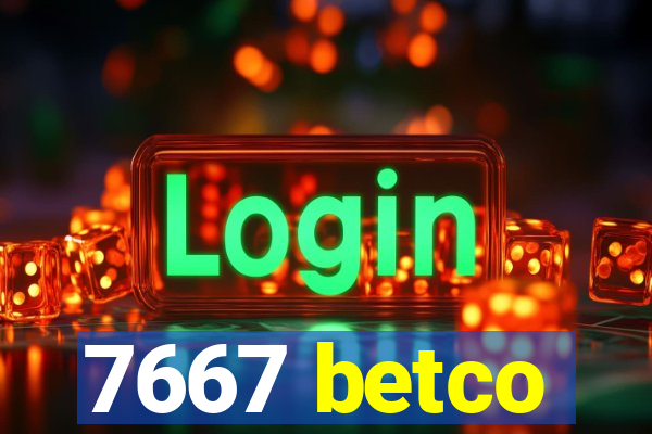 7667 betco